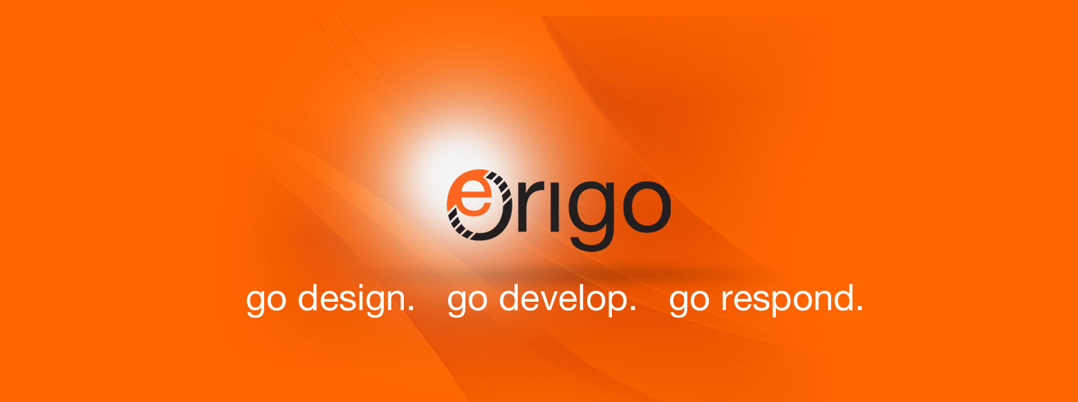 eOrigo go design go develop go respond